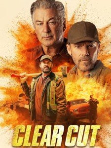 Clear Cut - Gripping Drama Movie Rental