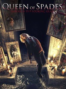 Queen of Spade: Behind the Mirror Movie Rental
