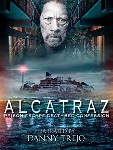 Alcatraz Escape: Deathbed Confession Movie Rental