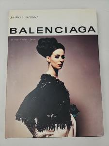 Balenciaga: A Fashion Memoir by Jacqueline Demornex