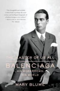 Balenciaga: Masterpieces, Workrooms, and Vision