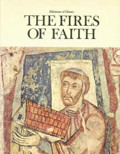 Fires of Faith: Milestones in History, 2nd Edition