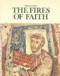 Fires of Faith: Milestones in History, 2nd Edition