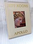 Jeff Koons: Apollo Exhibition Catalogue (2023)