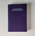 Richard Prince Collected Writings First Edition 2011