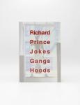 Richard Prince: Jokes, Gangs, Hoods Artist Book