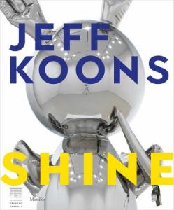 Jeff Koons: The Art of Shine