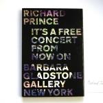Signed Richard Prince Free Concert Book with Extras