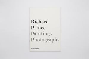 Richard Prince: Paintings and Photographs Book
