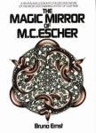 Magic Mirror: M.C. Escher by Bruno Ernst
