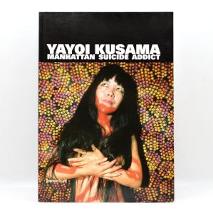 Yayoi Kusama: Manhattan Suicide Addict Softcover Book