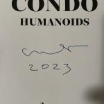George Condo SIGNED Humanoids Brand New autographed Hard cover