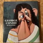 George Condo SIGNED Humanoids Brand New autographed Hard cover