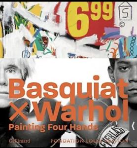 Basquiat x Warhol: Paintings 4 Hands [Hardcover] Edition Gal