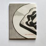 Roy Lichtenstein 1961-63, Craig F. Starr Gallery, Exhibition Catalog, 2017, 44pp