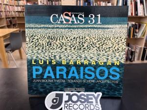 Casas Internacional 31 Luis Barragán. Paraisos, Juan Molina