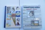 YOSHITOMO NARA BY YOSHITOMO NARA and NOBODY'S FOOL.  TWO BOOKS! BRAND NEW!!!
