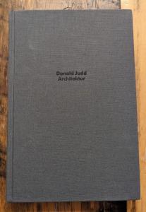 Donald Judd: Architektur (German Edition)