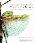 THE HAND OF NATURE: BUTTERFLIES, BEETLES, AND DRAGONFLIES By Jacques Kerchache