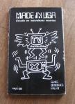 MADE IN USA by Silvio Martinez Palau - 1986 1st PB - Keith Haring illustrations