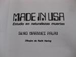 MADE IN USA by Silvio Martinez Palau - 1986 1st PB - Keith Haring illustrations