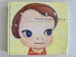 Yoshitomo Nara: Lullaby Supermarket (English and German Edition) - GOOD