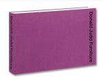 Donald Judd: Furniture, 2024 Brand New + Publisher’s Event/Promo Materials