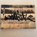 Kapital Graffiti: A Visual Exploration of Street Art