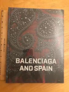 Balenciaga and Spain by Hamish Bowles Hardcover