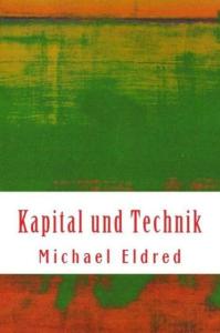 Marx and Heidegger: Kapital and Technology Insights