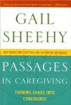 Passages in Caregiving Insights: Turning Chaos into Confidence Book
