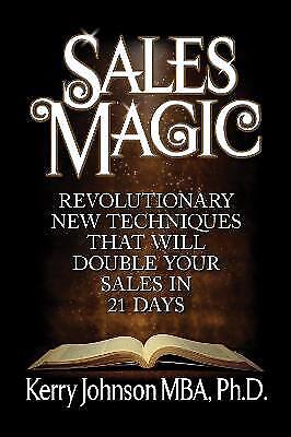 Double Your Sales: Revolutionary Techniques by Johnson Kerr