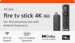 4K Max Streaming Device with Wi-Fi 6E Support