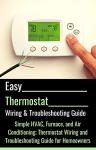Simple Thermostat Wiring and Troubleshooting Guide