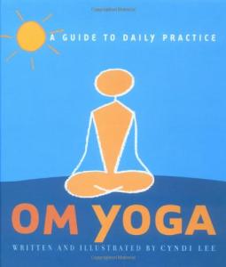 OM Yoga: Your Daily Practice Guide