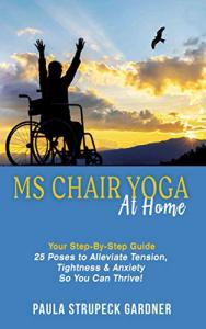 Chair Yoga Guide: 25 Poses for Stress Relief