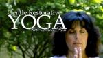 Gentle Restorative Yoga Class with Diana Ross