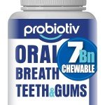 Oral Probiotics for Fresh Breath and Teeth
