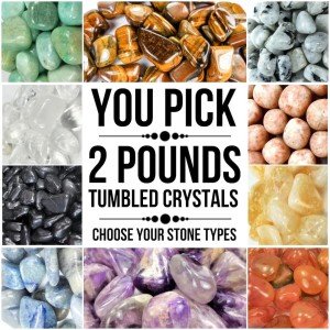 Pick Your Own Tumbled Crystals Bulk Lot