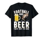 Football & Beer: My Game Day Tee