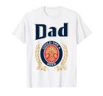 Dad Could Use A Beer T-Shirt
