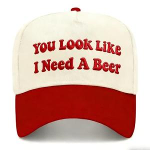 Funny Gag Trucker Hat You Look Like I Need A Beer -Embroidery Funny Hats Adjustable Baseball Cap for Men Women red