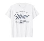 Miller High Life The Champagne of Beers Est. 1903 Vintage T-Shirt