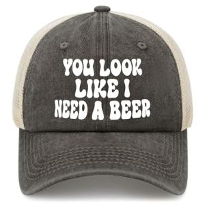 You Look Like I Need A Beer Golf Hat Womans Hat AllBlack Mens Baseball Cap Gifts for Grandpa Cool Cap