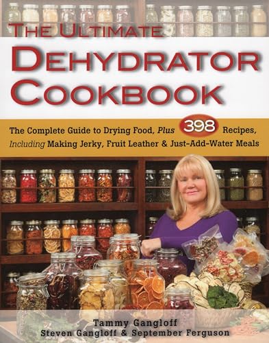 Ultimate Dehydrator Cookbook with 398 Delicious Recipes