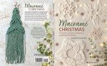 Macrame Christmas: 24 Easy Holiday Knotting Projects