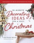 Cozy Christmas Decor: Quick and Festive Ideas