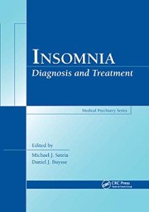 Insomnia: Diagnosis and Treatment (Medical Psychiatry)