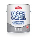 Ames Block & Wall™ Liquid Rubber Waterproofing Sealant