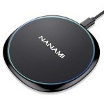 NANAMI Fast Wireless Charger for iPhone & Samsung